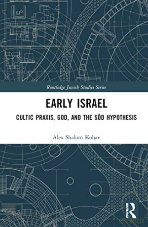 Early Israel - Alex Shalom Kohav [KSIĄŻKA]