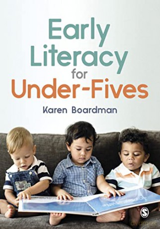 Early Literacy For Under-Fives - Karen Boardman [KSIĄŻKA]