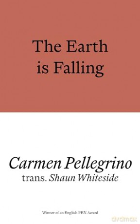 Earth Is Falling - Carmen Pellegrino [KSIĄŻKA]