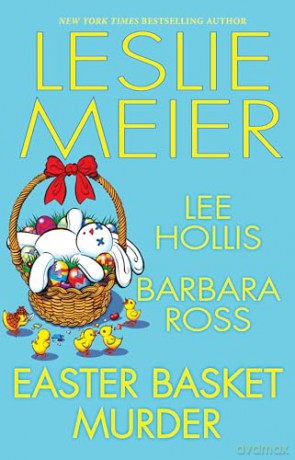 Easter Basket Murder - Leslie Meier [KSIĄŻKA]