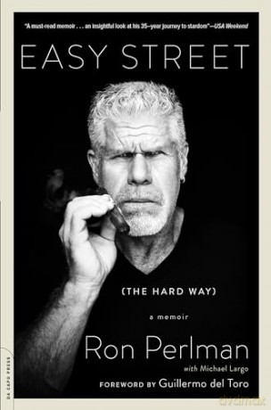 Easy Street The Hard Way - Ron Perlman [KSIĄŻKA]