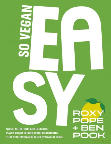 Easy Vegan - Roxy Pope [KSIĄŻKA]