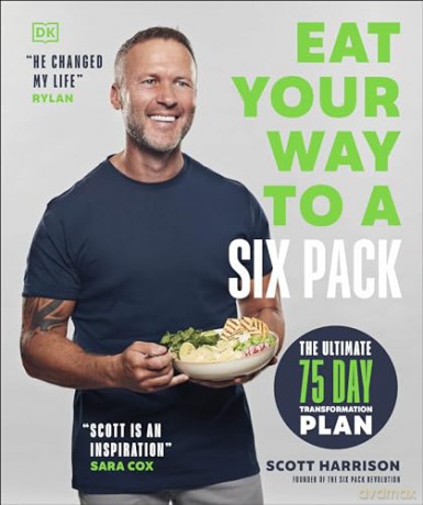 Eat Your Way To A Six Pack - Scott Harrison [KSIĄŻKA]