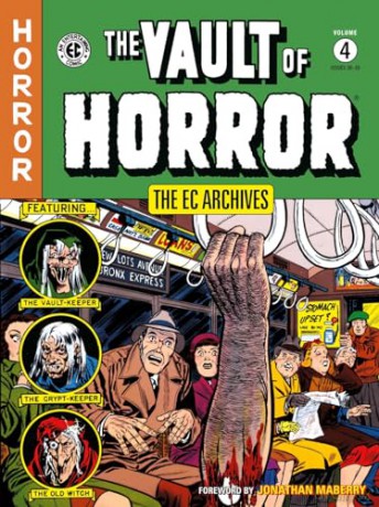 EC Archives: The Vault of Horror Volume 4, The (Ec Archives: the Vault of Horror, 30-35) - Bill Et Al Gaines [KSIĄŻKA]