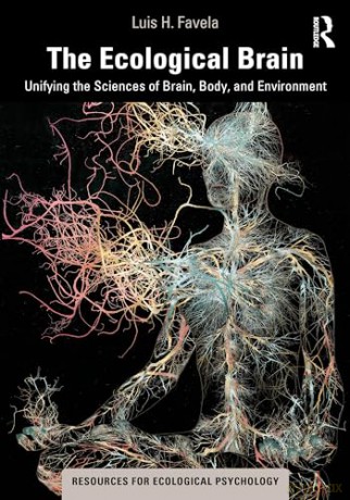 Ecological Brain - Luis H. Favela [KSIĄŻKA]