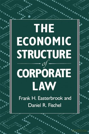 Economic Structure Of Corporate Law - Frank H Easterbrook [KSIĄŻKA]