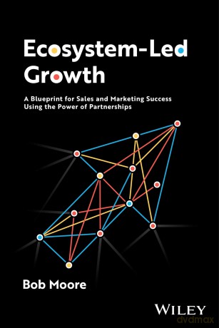 Ecosystem Led Growth A Blueprint For S [KSIĄŻKA]