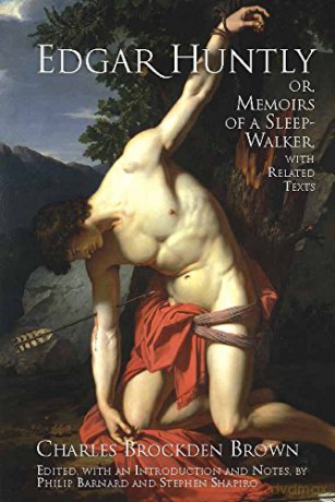 Edgar Huntly Or Memoirs Of A Sleep-Wa - Charles Brockden Bro [KSIĄŻKA]