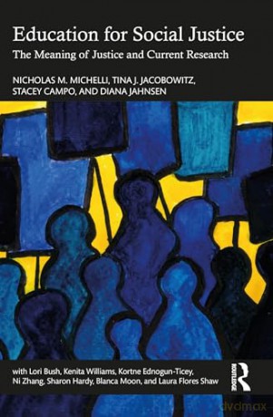 Education For Social Justice - Nicholas M Michelli [KSIĄŻKA]
