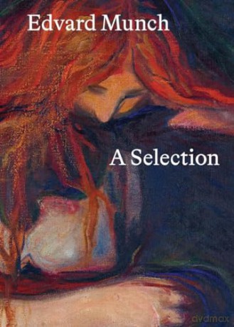 Edvard Munch A Selection [KSIĄŻKA]