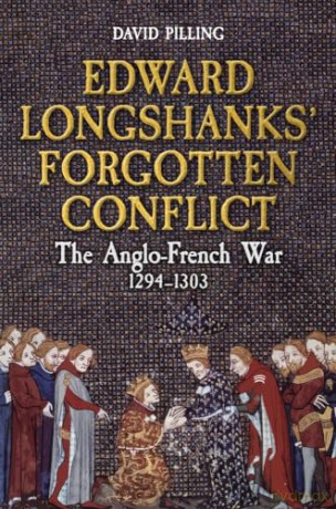 Edward Longshanks Forgotten Conflict - David Pilling [KSIĄŻKA]