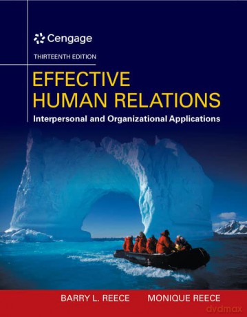 Effective Human Relations: Interpersonal And Organizational Applications (Mindtap Course List) - Reece Reece [KSIĄŻKA]