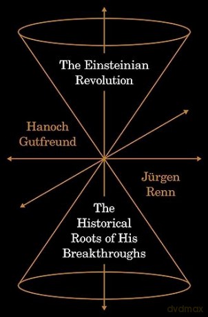 Einsteinian Revolution - Jurgen Renn [KSIĄŻKA]