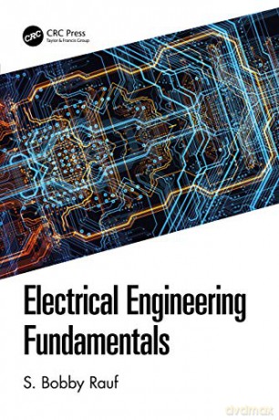 Electrical Engineering Fundamentals - S. Bobby Rauf [KSIĄŻKA]