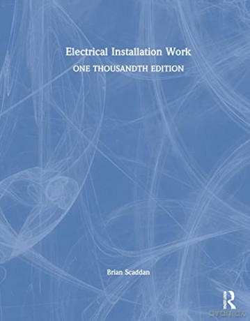 Electrical Installation Work - Brian Scaddan [KSIĄŻKA]