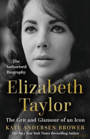 Elizabeth Taylor - Kate Anderse Brower [KSIĄŻKA]