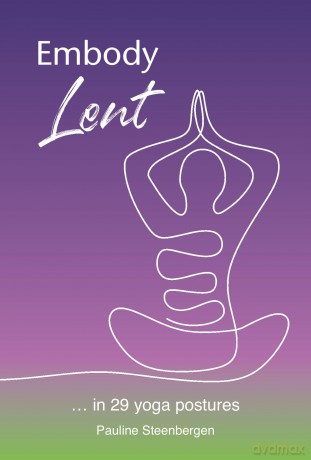 Embody Lent - Pauline Steenbergen [KSIĄŻKA]