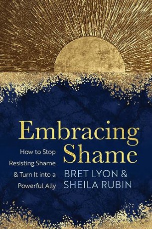 Embracing Shame - Phd, Lyon, Bret Sep [KSIĄŻKA]