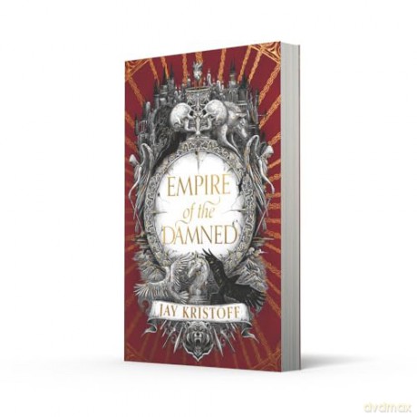 Empire Of The Damned - Jay Kristoff [KSIĄŻKA]