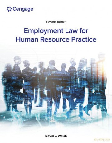 Employment Law for Human Resource Practice - Walsh [KSIĄŻKA]