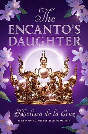 Encantos Daughter The - La, De, Meliss Cruz [KSIĄŻKA]