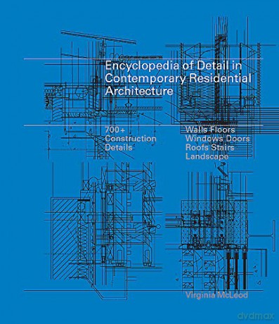 Encyclopedia Of Detail In Contemporary - Mcleod Virginia [KSIĄŻKA]