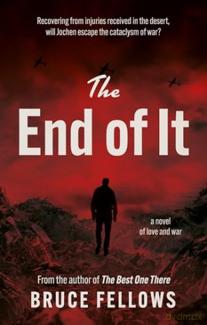 End Of It - Bruce Fellows [KSIĄŻKA]