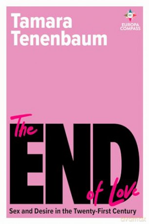 End Of Love - Tamara Tenenbaum [KSIĄŻKA]