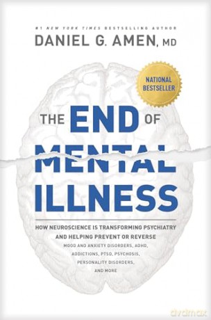 End Of Mental Illness - Dr. Daniel G. Amen [KSIĄŻKA]