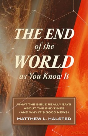 End Of The World As You Know It - Matthew Halsted [KSIĄŻKA]