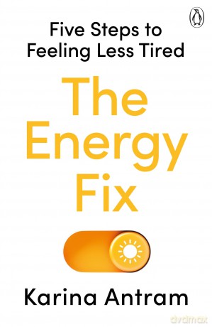 Energy Fix - Karina Antram [KSIĄŻKA]