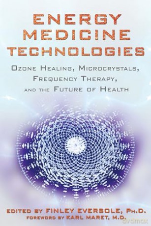 Energy Medicine Technologies - Finley(Ed) Eversole [KSIĄŻKA]