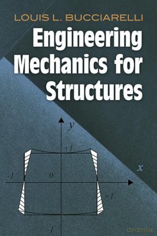 Engineering Mechanics For Structu - Bucciarelli L [KSIĄŻKA]