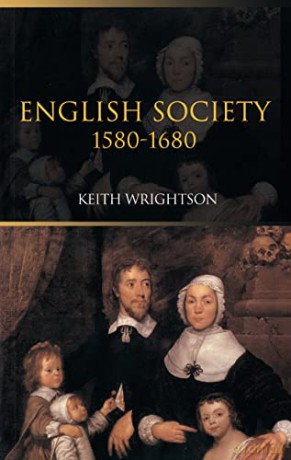 English Society 1580-1680 - Keith Wrightson [KSIĄŻKA]