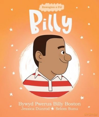 Enwogion O Fri Billy Bywyd Pwerus Billy - essica Dunrod [KSIĄŻKA]