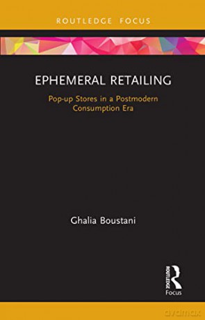 Ephemeral Retailing - Ghalia Boustani [KSIĄŻKA]