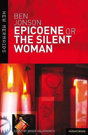 Epicoene Or The Silent Woman [KSIĄŻKA]