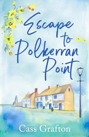 Escape To Polkerran Point - Cass Grafton [KSIĄŻKA]
