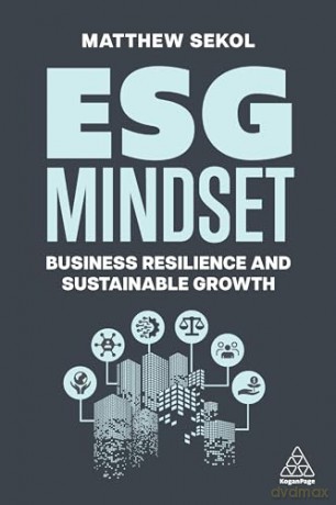 Esg Mindset - Matthew Sekol [KSIĄŻKA]
