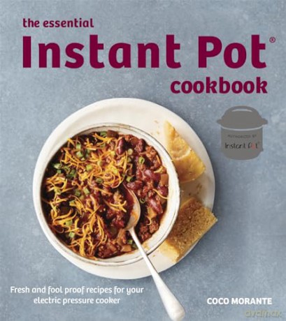 Essential Instant Pot Cookbook - Morante Coco [KSIĄŻKA]