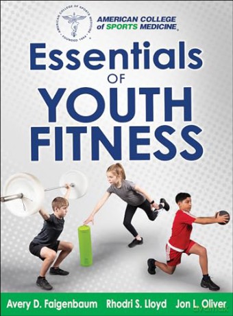 Essentials Of Youth Fitness - Faigenbaum [KSIĄŻKA]