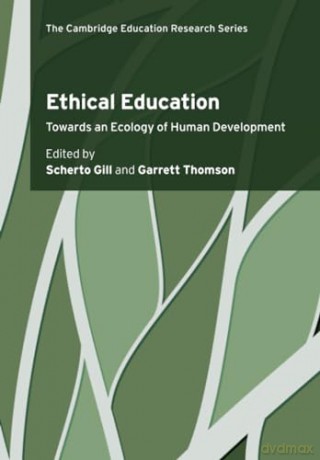 Ethical Education - Edited By Scherto Gi [KSIĄŻKA]