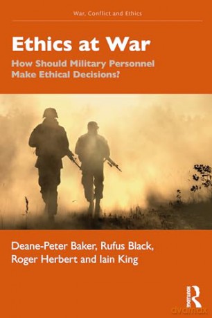Ethics At War - Deane-Peter Baker [KSIĄŻKA]