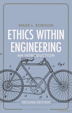 Ethics Within Engineering - Wade L. Robison [KSIĄŻKA]