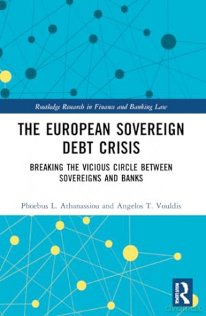 European Sovereign Debt Crisis - Phoebus Athanassiou [KSIĄŻKA]