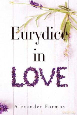 Eurydice In Love - Alexander Formos [KSIĄŻKA]