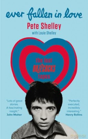 Ever Fallen In Love - Pete Shelley [KSIĄŻKA]