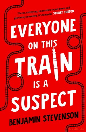 Everyone On This Train Is A Suspect - Benjamin Stevenson [KSIĄŻKA]