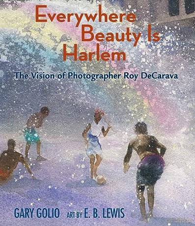 Everywhere Beauty Is Harlem - Gary Golio [KSIĄŻKA]