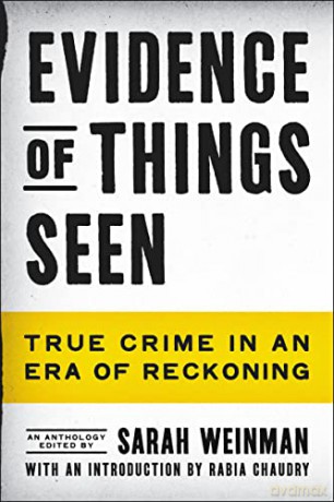 Evidence Of Things Seen - Sarah Weinman [KSIĄŻKA]